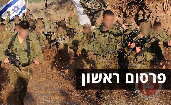 إدخال وحدة كاملة من الجيش الإسرائيلي إلى الحجر