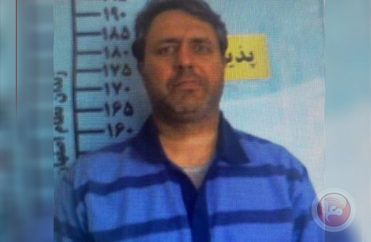 إيران تنفذ حكم الإعدام بحق عميل للموساد الاسرائيلي