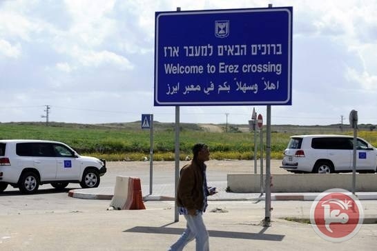 Israel decides to keep the “Erez” crossing  Closed to the entry of Gaza workers