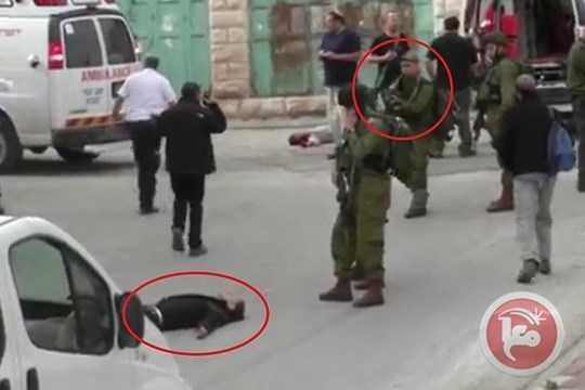بالفيديو- تأكيد الاعدام من جندي احتلالي لفلسطيني في الخليل